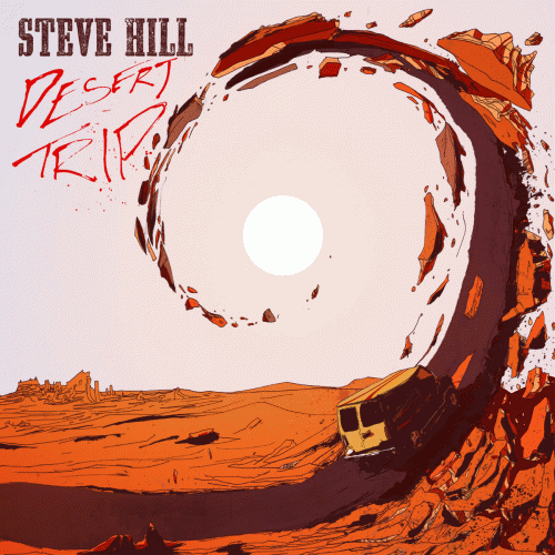 Steve Hill : Desert Trip